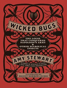 【预售】Wicked Bugs: The Louse That Conquered Napoleon’s