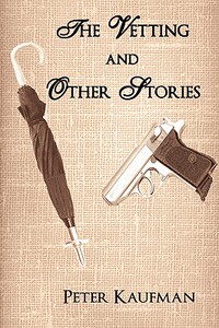 【预售】The Vetting and Other Stories