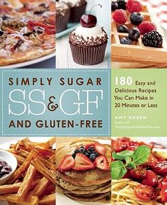 【预售】Simply Sugar and Gluten-Free: 180 Easy and Delicious