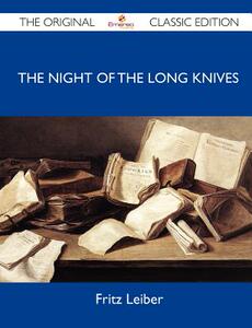 【预售】The Night of the Long Knives - The Original Classic