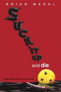 【预售】Suck It Up and Die