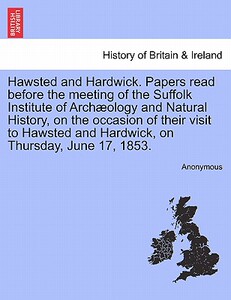 【预售】Hawsted and Hardwick. Papers Read Before the Meeting