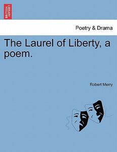 【预售】The Laurel of Liberty, a Poem.