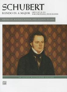 【预售】Schubert: Rondo in A Major, Opus 107; D. 951: For