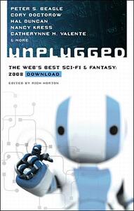 【预售】Unplugged: The Web’s Best Sci-Fi & Fantasy: 2008
