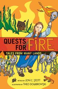 【预售】Quests for Fire: Tales from Many Lands