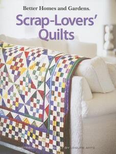 【预售】Better Homes and Gardens Scrap-Lovers’ Quilts