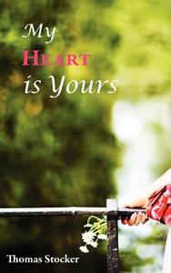 【预售】My Heart Is Yours