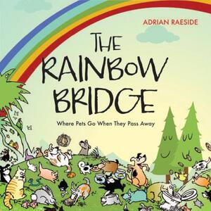 【预售】The Rainbow Bridge: A Visit to Pet Paradise