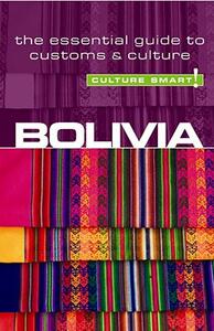 【预售】Culture Smart! Bolivia: The Essential Guide to