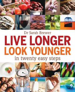 【预售】Live Longer, Look Younger: In Twenty Easy Steps