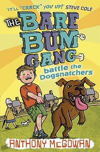 【预售】The Bare Bum Gang Battles the Dogsnatchers