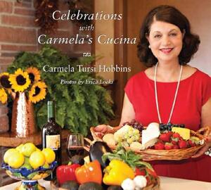 【预售】Celebrations with Carmela’s Cucina