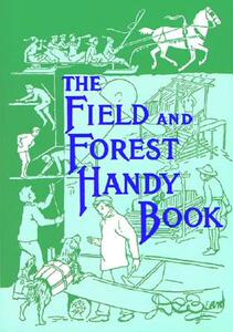 【预售】The Field and Forest Handy Book: New Ideas for Out