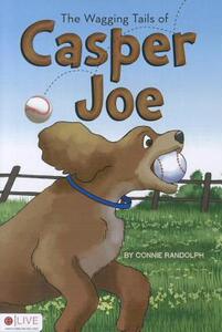 【预售】The Wagging Tails of Casper Joe: Book Two