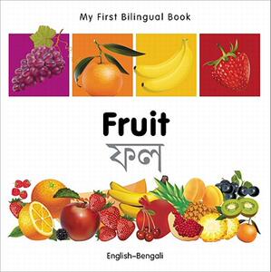 【预售】My First Bilingual Book-Fruit (English-Bengali)