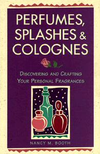 【预售】Perfumes, Splashes & Colognes: Discovering and