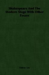 【预售】Shakespeare and the Modern Stage with Other Essays