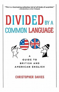 【预售】Divided by a Common Language: A Guide to British and