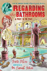【预售】Regarding the Bathrooms: A Privy to the Past