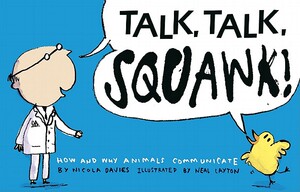 【预售】Talk, Talk, Squawk!: A Human’s Guide to Animal