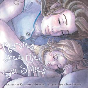【预售】Nursies When the Sun Shines