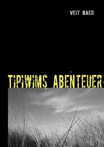 【预售】Tipiwims Abenteuer