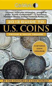 【预售】Coin World 2013 Guide to U.S. Coins: Prices & Value
