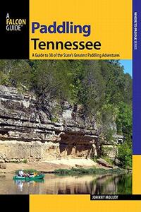 【预售】Paddling Tennessee: A Guide to 38 of the State’s