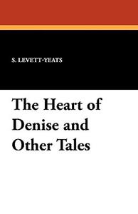 【预售】The Heart of Denise and Other Tales