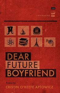 【预售】Dear Future Boyfriend