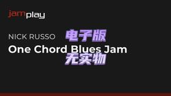 JamPlay One Chord Blues Jam Nick Russo 블루스 기타 튜토리얼 + 오디오 및 비디오 악보