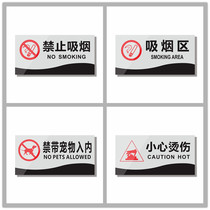 Acrylic no smoking area No pets allowed in Be careful of scalding steps Take pictures of the sign sign card customization