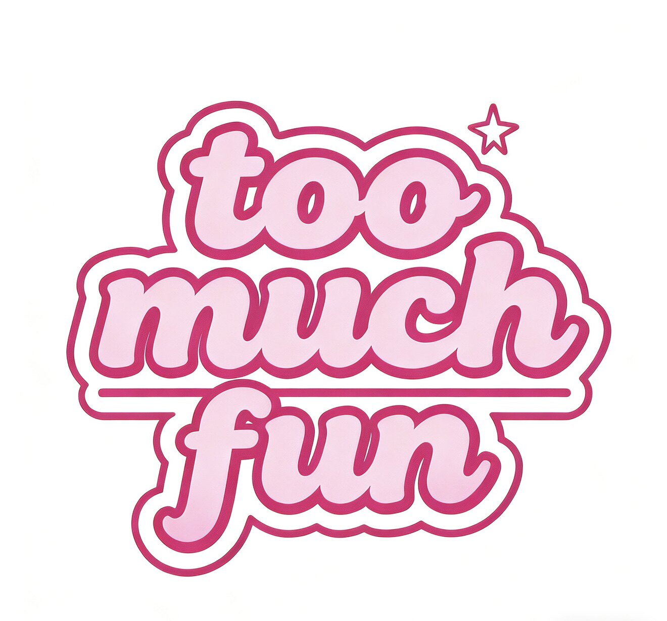 too much fun的LOGO
