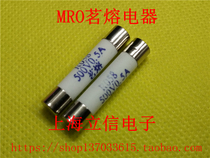 MRO ming fuse original ceramic fuse R058 RO58 500V 0 5A 6 3*31 5 6*30