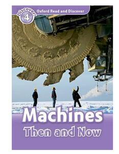 【外图原版】进口英文 Oxford Read and Discover 4: Machines Then and Now机器的过去