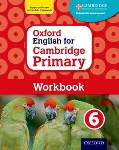 【外图原版】进口英文 牛津剑桥英文教辅 Oxford English for Cambridge Primary Workbook 6 牛津剑桥英语初级练习册6