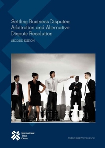 预售 法律 Settling business disputes : arbitration and alternative dispute resolution解决商业纠纷：仲裁和替代性纠纷解决