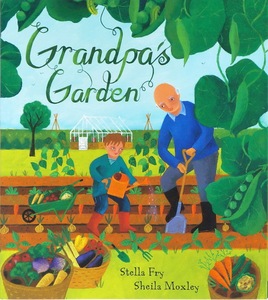 【外图原版】进口英文 Grandpa’s Garden爷爷的花园
