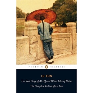 英文原版 阿Q正传 The Real Story of Ah-Q and Other Tales of China
