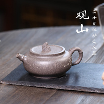 Purely handmade purple clay teapot Yixing raw ore 20 mesh coarse sand green ash section mud Guanshan literati Kungfu tea set teapot