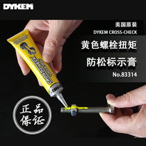 American DYKEM Cross-Check83317 yellow torque loose logo paste Bolt anti-loose logo paste