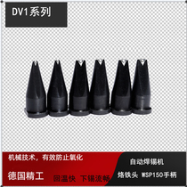Big Vele automatic soldering machine branded iron head DV1 type V groove Upper tin soldering tip suitable for DWSP150 handle welding head