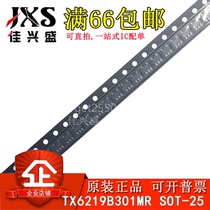 Brand new original TX6219B301MR TX6219B301MR SOT-25 TX6219B301M TX6219B301M fit