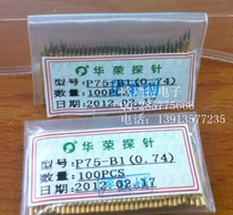 P75-B1 Huarong probe sharp-tipped needle 1 0mm Precision pins bedspring thimble quality assurance