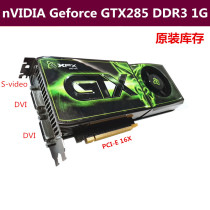 Original XFX stock card Geforce GTX 285 DDR3 1G desktop graphics card LOL DNF