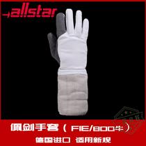 Allstar German saber gloves professional competition fencing gloves 800NFIE certified left and right