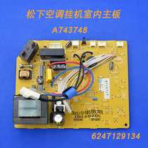 Suitable for Panasonic air conditioner hang-up indoor unit motherboard A743748