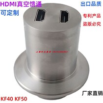 Custom HDMI vacuum feedthrough 304 stainless steel KF40 KF50 flange with 2-core feed-through electrode