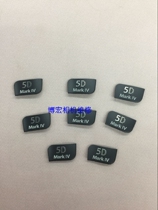 New original Canon 5D4 5D MARK4 LOGO Nameplate LOGO spot non-imitation